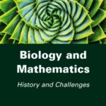 خرید و دانلود نسخه کامل کتاب Biology and Mathematics: History and Challenges