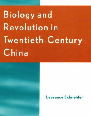 خرید و دانلود نسخه کامل کتاب Biology and Revolution in Twentieth-Century China (Asia Pacific Perspectives)