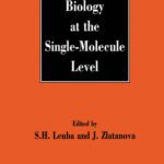 خرید و دانلود نسخه کامل کتاب Biology at the Single-Molecule Level
