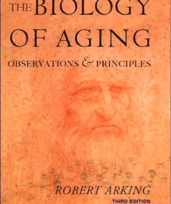 خرید و دانلود نسخه کامل کتاب Biology of Aging: Observations and Principles, 3rd Edition