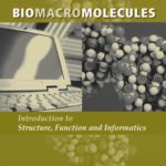 خرید و دانلود نسخه کامل کتاب Biomacromolecules. Intro to Structure, Function and Informatics