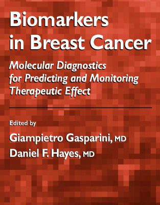 خرید و دانلود نسخه کامل کتاب Biomarkers in Breast Cancer (Cancer Drug Discovery and Development)