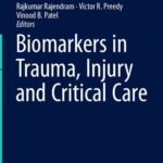 خرید و دانلود نسخه کامل کتاب Biomarkers in Trauma, Injury and Critical Care
