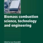 خرید و دانلود نسخه کامل کتاب Biomass combustion science, technology and engineering