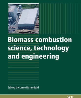خرید و دانلود نسخه کامل کتاب Biomass combustion science, technology and engineering