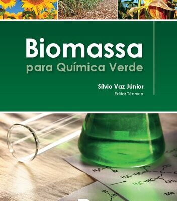 خرید و دانلود نسخه کامل کتاب Biomassa para Quimica Verde