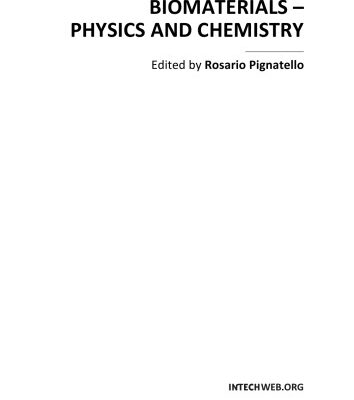 خرید و دانلود نسخه کامل کتاب Biomaterials – Physics and Chemistry
