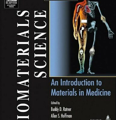 خرید و دانلود نسخه کامل کتاب Biomaterials Science, Second Edition: An Introduction to Materials in Medicine