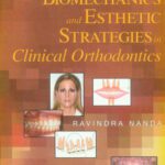 خرید و دانلود نسخه کامل کتاب Biomechanics and Esthetic Strategies in Clinical Orthodontics