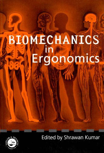 خرید و دانلود نسخه کامل کتاب Biomechanics in Ergonomics_68e4a7c6e3b79.jpeg خرید و دانلود نسخه کامل کتاب Biomechanics in Ergonomics