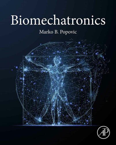 خرید و دانلود نسخه کامل کتاب Biomechatronics_68e36e3ec3a4d.jpeg خرید و دانلود نسخه کامل کتاب Biomechatronics