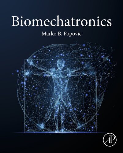 خرید و دانلود نسخه کامل کتاب Biomechatronics_68e36e6b2c77d.jpeg خرید و دانلود نسخه کامل کتاب Biomechatronics