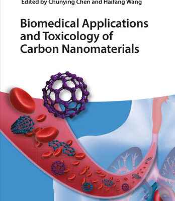 خرید و دانلود نسخه کامل کتاب Biomedical applications and toxicology of carbon nanomaterials