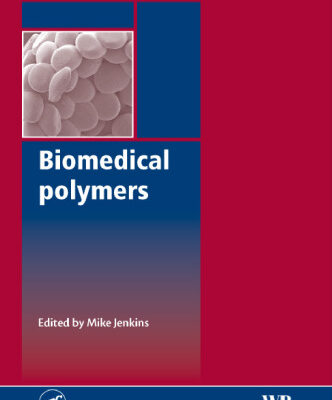 خرید و دانلود نسخه کامل کتاب Biomedical polymers
