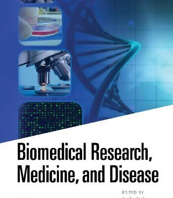 خرید و دانلود نسخه کامل کتاب Biomedical Research, Medicine, and Disease