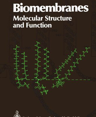 خرید و دانلود نسخه کامل کتاب Biomembranes: Molecular Structure and Function