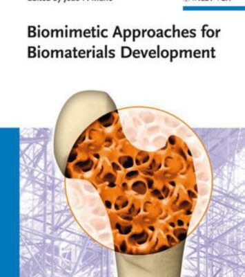 خرید و دانلود نسخه کامل کتاب Biomimetic Approaches for Biomaterials Development