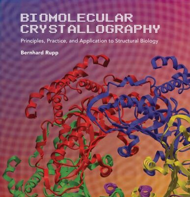 خرید و دانلود نسخه کامل کتاب Biomolecular Crystallography