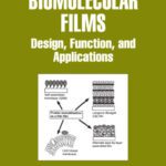 خرید و دانلود نسخه کامل کتاب Biomolecular Films (Surfactant Science Series)