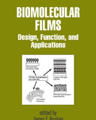 خرید و دانلود نسخه کامل کتاب Biomolecular Films (Surfactant Science Series)