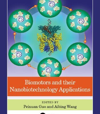 خرید و دانلود نسخه کامل کتاب Biomotors and their Nanobiotechnology Applications