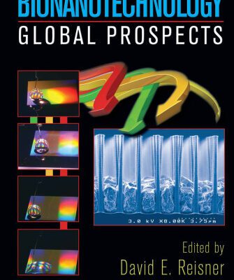 خرید و دانلود نسخه کامل کتاب Bionanotechnology: Global Prospects