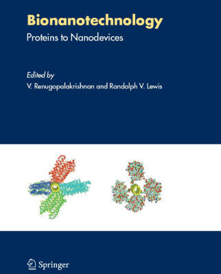 خرید و دانلود نسخه کامل کتاب Bionanotechnology: Proteins to Nanodevices