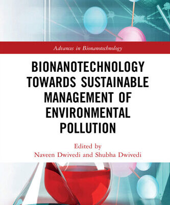 خرید و دانلود نسخه کامل کتاب Bionanotechnology Towards Sustainable Management of Environmental Pollution