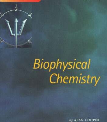 خرید و دانلود نسخه کامل کتاب Biophysical Chemistry (Tutorial Chemistry Texts)