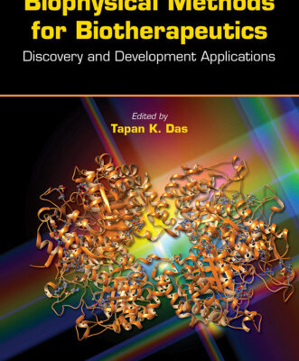 خرید و دانلود نسخه کامل کتاب Biophysical Methods for Biotherapeutics: Discovery and Development Applications