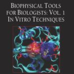 خرید و دانلود نسخه کامل کتاب Biophysical Tools for Biologists, Volume One: In Vitro Techniques