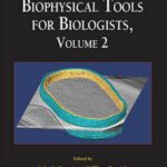 خرید و دانلود نسخه کامل کتاب Biophysical Tools for Biologists, Volume Two: In Vivo Techniques