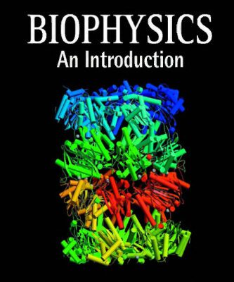 خرید و دانلود نسخه کامل کتاب Biophysics: An Introduction