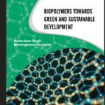 خرید و دانلود نسخه کامل کتاب Biopolymers Towards Green and Sustainable Development