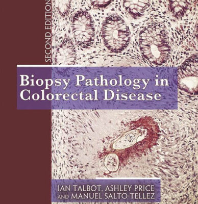 خرید و دانلود نسخه کامل کتاب Biopsy Pathology in Colorectal Disease, 2nd edition