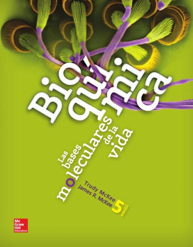 خرید و دانلود نسخه کامل کتاب Bioquímica : las bases moleculares de la vida_68e6181d16658.jpeg خرید و دانلود نسخه کامل کتاب Bioquímica : las bases moleculares de la vida