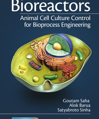 خرید و دانلود نسخه کامل کتاب Bioreactors : animal cell culture control for bioprocess engineering