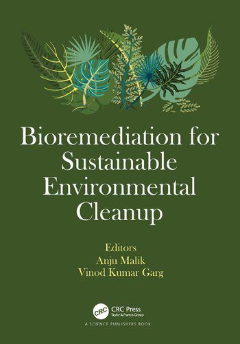 خرید و دانلود نسخه کامل کتاب Bioremediation for Sustainable Environmental Cleanup_68e35e2df39b7.jpeg خرید و دانلود نسخه کامل کتاب Bioremediation for Sustainable Environmental Cleanup