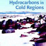 خرید و دانلود نسخه کامل کتاب Bioremediation of Petroleum Hydrocarbons in Cold Regions