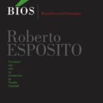 خرید و دانلود نسخه کامل کتاب Bios: Biopolitics and Philosophy (Posthumanities)
