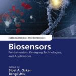 خرید و دانلود نسخه کامل کتاب Biosensors: Fundamentals, Emerging Technologies, and Applications