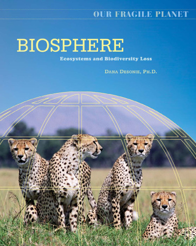 خرید و دانلود نسخه کامل کتاب Biosphere: Ecosystems and Biodiversity Loss