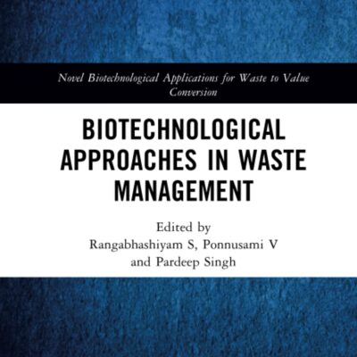 خرید و دانلود نسخه کامل کتاب Biotechnological Approaches in Waste Management