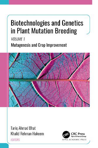 خرید و دانلود نسخه کامل کتاب Biotechnologies and Genetics in Plant Mutation Breeding: Volume 1, Mutagenesis and Crop Improvement_68e3619d610bf.jpeg خرید و دانلود نسخه کامل کتاب Biotechnologies and Genetics in Plant Mutation Breeding: Volume 1, Mutagenesis and Crop Improvement