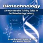 خرید و دانلود نسخه کامل کتاب Biotechnology: A Comprehensive Training Guide for the Biotechnology Industry