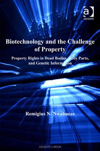 خرید و دانلود نسخه کامل کتاب Biotechnology and the Challenge of Property (Medical Law and Ethics)_68e3c313a3b4c.jpeg خرید و دانلود نسخه کامل کتاب Biotechnology and the Challenge of Property (Medical Law and Ethics)