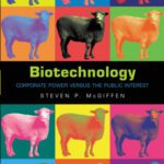خرید و دانلود نسخه کامل کتاب Biotechnology: Corporate Power versus the Public Interest