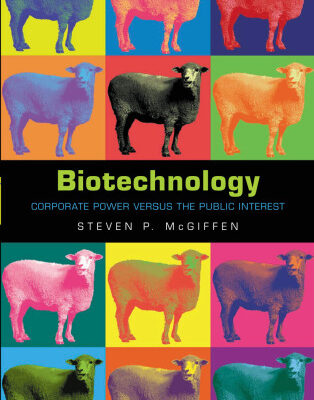 خرید و دانلود نسخه کامل کتاب Biotechnology: Corporate Power versus the Public Interest