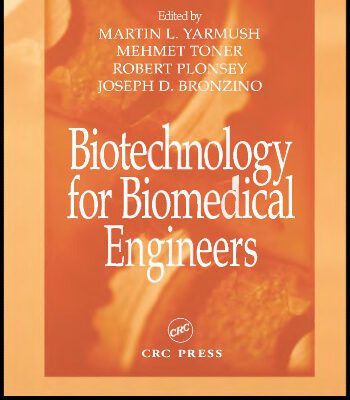 خرید و دانلود نسخه کامل کتاب Biotechnology for Biomedical Engineers