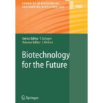 خرید و دانلود نسخه کامل کتاب Biotechnology for the Future